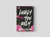 Lonely For You Only Paperback / softback