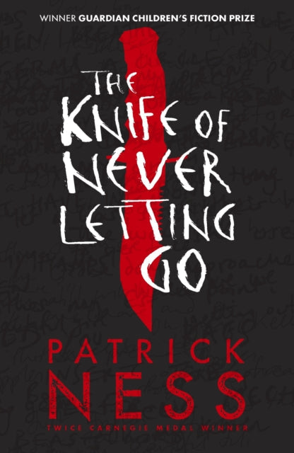 The Knife of Never Letting Go by Patrick Ness