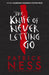 The Knife of Never Letting Go by Patrick Ness