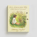All Around Me; A First Book of Childhood Hardback