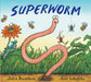 Superworm Gift Edition Board Book by Julia Donaldson
