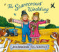 The Scarecrows' Wedding by Julia Donaldson