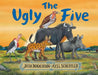 The Ugly Five by Julia Donaldson