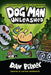 The Adventures of Dog Man 2: Unleashed by Dav Pilkey