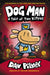 Dog Man 3: A Tale of Two Kitties by Dav Pilkey