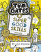 Tom Gates: Super Good Skills (Almost...) by Liz Pichon