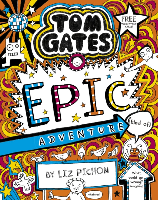 Tom Gates 13: Tom Gates by Liz Pichon