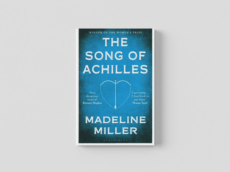 The Song of Achilles by Madeline Miller