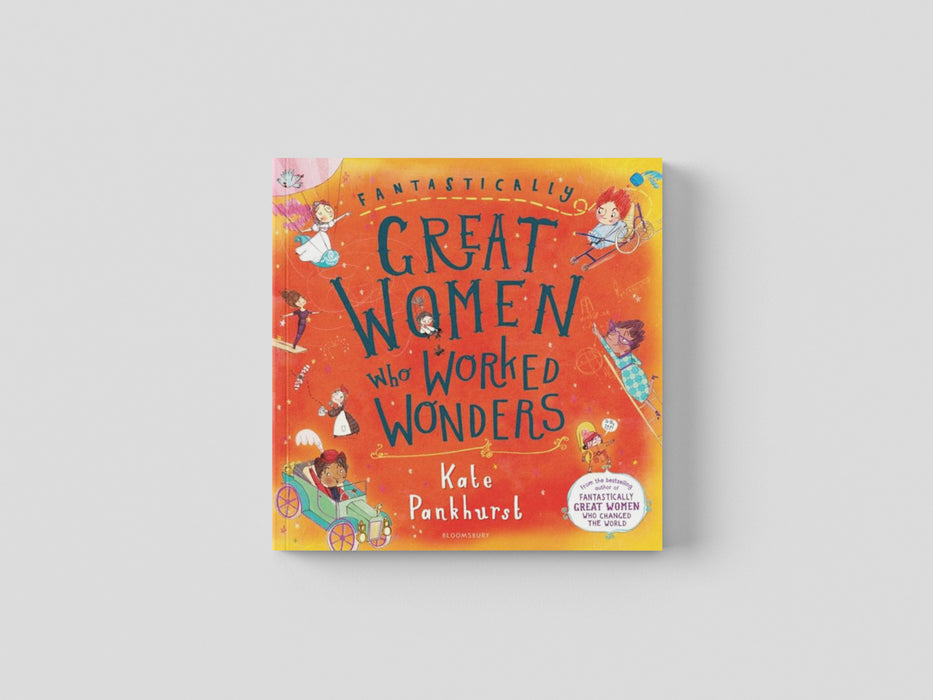 Fantastically Great Women Who Worked Wonders Paperback / softback