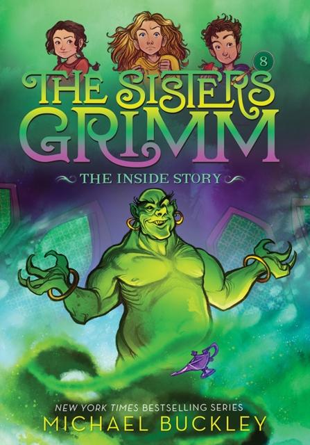 The Inside Story (The Sisters Grimm #8) : 10th Anniversary Edition