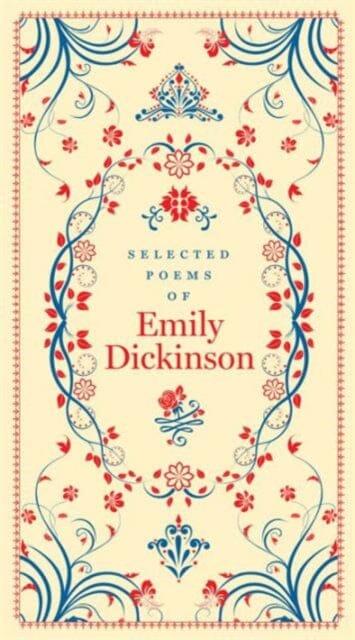 Selected Poems of Emily Dickinson (Barnes & Noble Collectible Editions) by Emily Dickinson