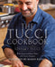 The Tucci Cookbook: Family, Friends and Food by Stanley Tucci