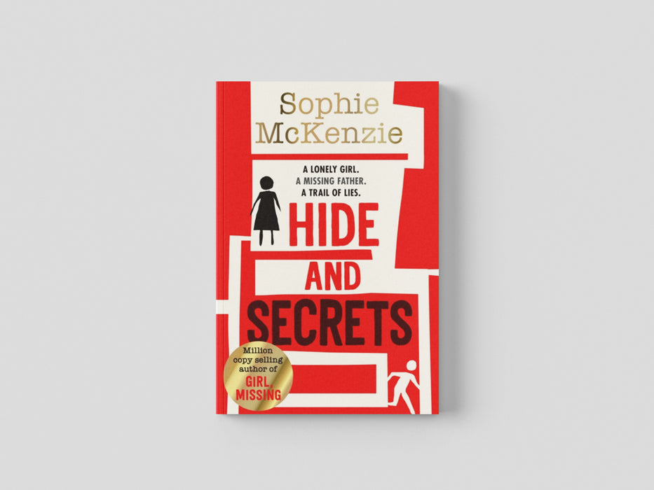 Hide and Secrets by Sophie McKenzie