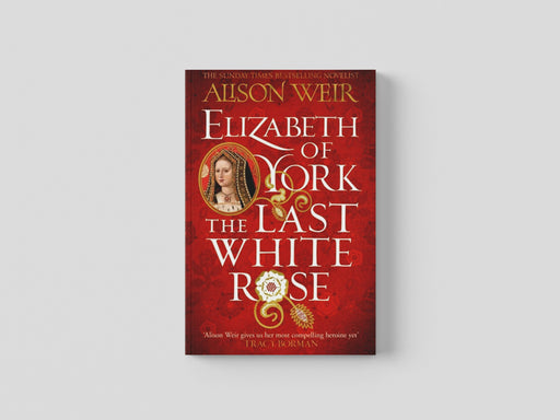 Elizabeth of York: The Last White Rose Paperback / softback