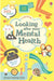 Looking After Your Mental Health