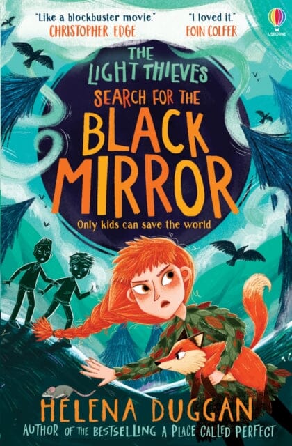 The Light Thieves: Search for the Black Mirror by Helena Duggan