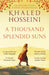 A Thousand Splendid Suns by Khaled Hosseini