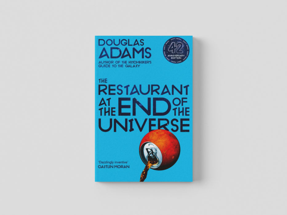 The Restaurant at the End of the Universe by Douglas Adams