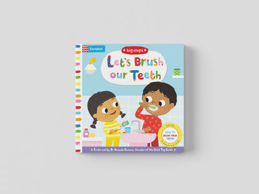 Let's Brush our Teeth: How To Brush Your Teeth by Campbell Books