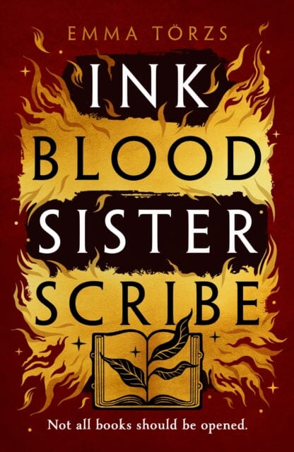 Ink Blood Sister Scribe : the Sunday Times bestselling edge-of-your-seat fantasy thriller by Emma Torzs