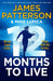 12 Months to Live : A knock-out new series from James Patterson by James Patterson