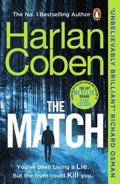 The Match : From the #1 bestselling creator of the hit Netflix series Stay Close