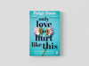 Only Love Can Hurt Like This Paperback / softback