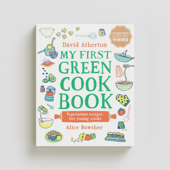 My First Green Cook Book: Vegetarian Recipes for Young Cooks by David Atherton