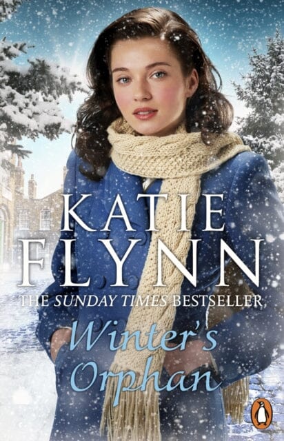 Winter's Orphan : The brand new emotional historical fiction novel from the Sunday Times bestselling author by Katie Flynn