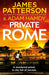 Private Rome : A murdered priest. A city full of secrets. (Private 18) by James Patterson