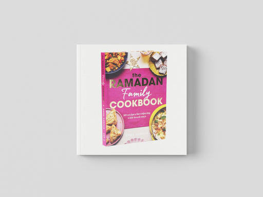 The Ramadan Family Cookbook by Anisa Karolia: 80 recipes for enjoying with loved ones - Hardaback