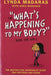 What's Happening to My Body? Book for Girls : Revised Edition