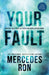 Your Fault by Mercedes Ron