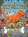 Where's the Dinosaur? by Helen Brown
