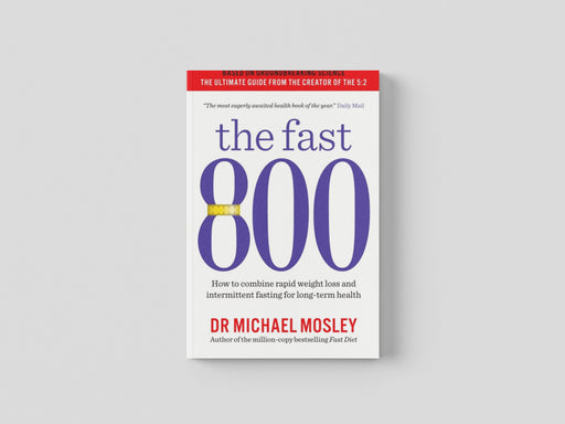 The Fast 800 by Dr Michael Mosley