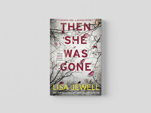 Then She Was Gone: By Lisa Jewell - Fiction - Paperback