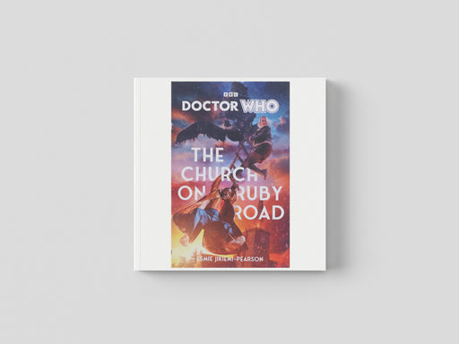 Doctor Who: The Church on Ruby Road by Esmie Jikiemi-Pearson - Fiction - Hardback