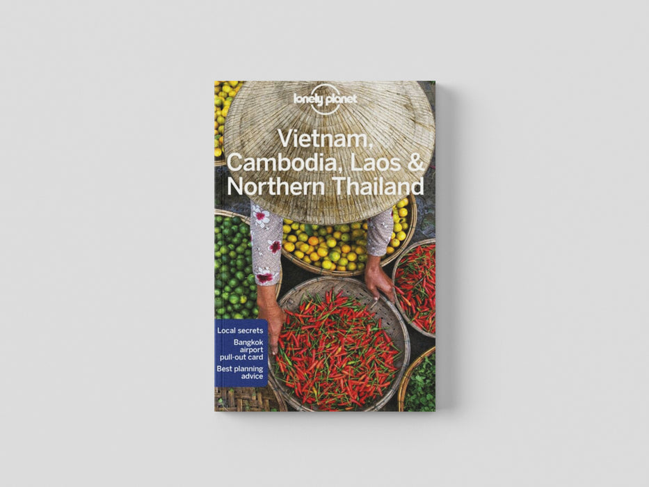 Lonely Planet Vietnam, Cambodia, Laos & Northern Thailand