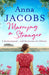 Marrying a Stranger by Anna Jacobs