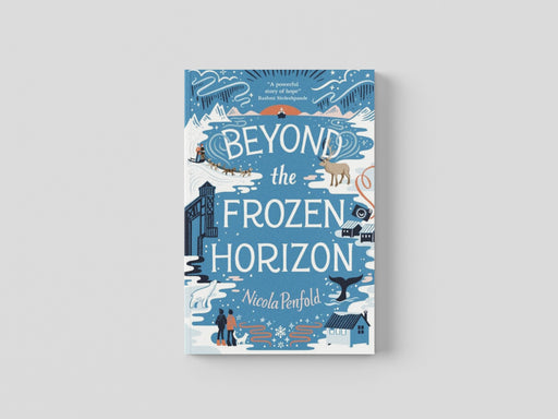 Beyond the Frozen Horizon Paperback / softback