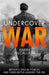 Undercover War by Harry McCallion