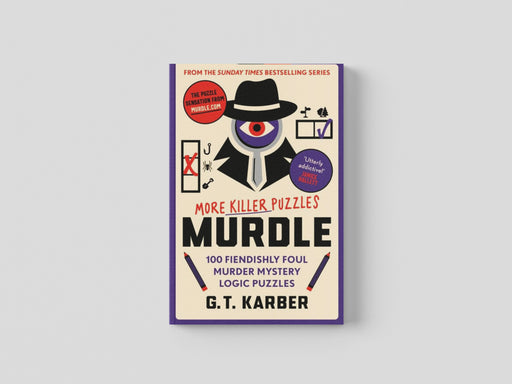Murdle: More Killer Puzzles: THE SUNDAY TIMES BESTSELLING SERIES Paperback / softback