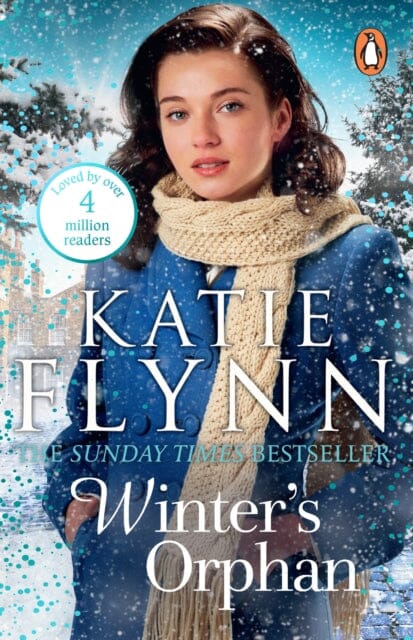 Winter's Orphan : The brand new emotional historical fiction novel from the Sunday Times bestselling author by Katie Flynn