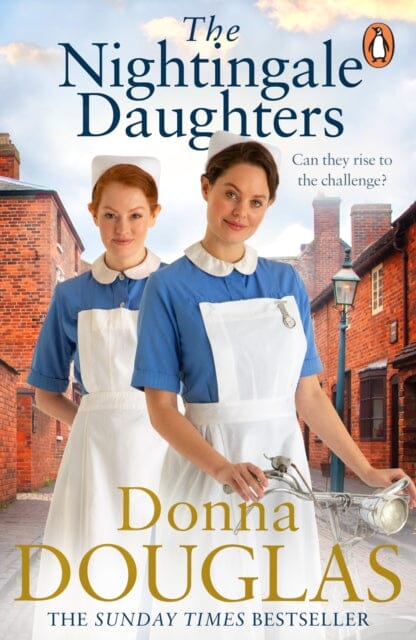The Nightingale Daughters : the heartwarming and emotional new historical novel, perfect for fans of Call the Midwife by Donna Douglas