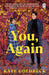 You, Again : The ultimate friends-to-lovers romcom inspired by When Harry Met Sally by Kate Goldbeck