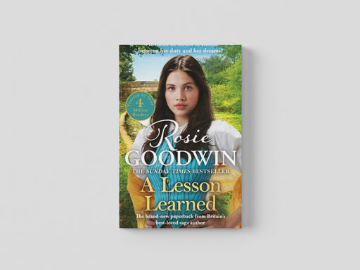 A Lesson Learned : The new heartwarming novel from Sunday Times bestseller Rosie Goodwin by Rosie Goodwin
