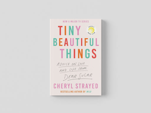 Tiny Beautiful Things Paperback / softback