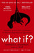 What If? by Randall Munroe