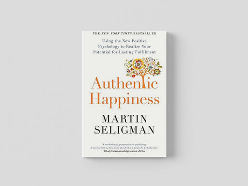 Authentic Happiness Paperback / softback