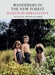 Wanderers in the New Forest by Juliette deBairacliLevy